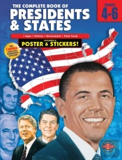 Complete Book Of Presidents & States, Grades 4 - 6