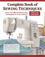 Complete Book Of Sewing Techniques, New 2nd Edition