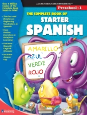 Complete Book Of Starter Spanish, Grades Preschool - 1