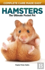 Complete Care Made Easy, Hamsters