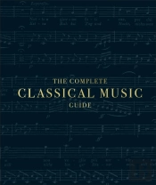 Complete Classical Music Guide