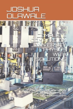 Bertrand.pt - Complete Compendium University Physics With Solutions