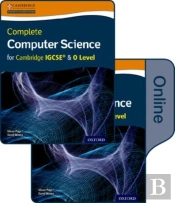 Complete Computer Science For Cambridge Igcse (R) & O Level Print & Online Student Book Pack