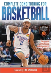 Complete Conditioning For Basketball