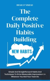 Complete Daily Positive Habits Building