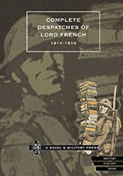 Bertrand.pt - Complete Despatches Of Lord French 1914-1916