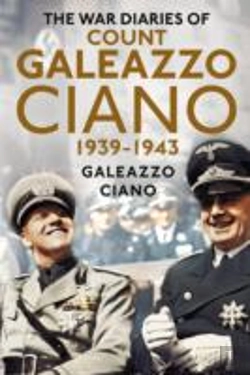Bertrand.pt - Complete Diaries Of Count Galeazzo Ciano 1939-43
