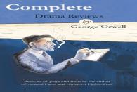 Complete Drama Reviews By George Orwell