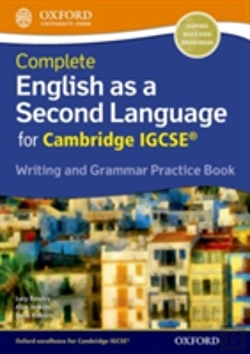 Bertrand.pt - Complete English As A Second Language For Cambridge Igcse Writing And Grammar Practice Book