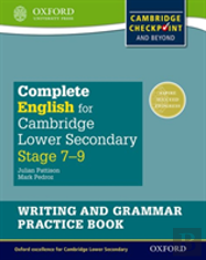Complete English For Cambridge Secondary 1 Writing And Grammar Practice Book