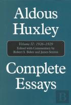 Complete Essays: Aldous Huxley, 1926-1930