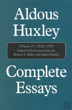 Bertrand.pt - Complete Essays: Aldous Huxley, 1926-1930
