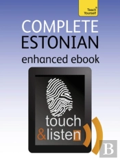 Complete Estonian Beginner To Intermediate Book And Audio Course
