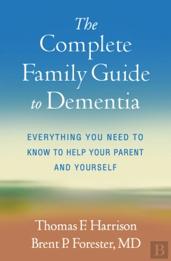 Bertrand.pt - Complete Family Guide To Dementia