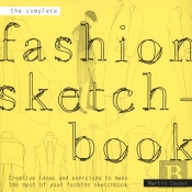 Complete Fashion Sketchbook