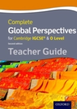 Bertrand.pt - Complete Global Perspectives For Cambridge Igcseâ® & O Level Teacher Guide