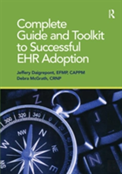 Bertrand.pt - Complete Guide And Toolkit To Successful Ehr Adoption