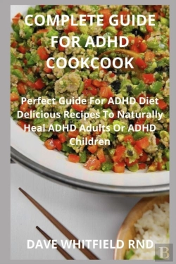 Bertrand.pt - Complete Guide For Adhd Cookcook