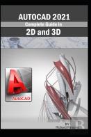 Complete Guide In Autocad 2021