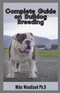 Complete Guide On Bulldog Breeding
