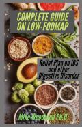 Complete Guide On Low-Fodmap