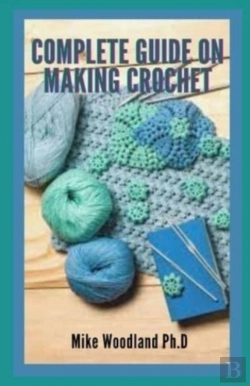 Bertrand.pt - Complete Guide On Making Crochet