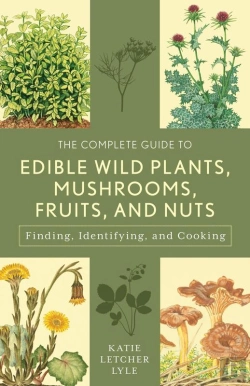 Bertrand.pt - Complete Guide To Edible Wild Plants, Mushrooms, Fruits, And Nuts