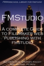 Complete Guide To Filemaker Web Publishing With Fmstudio