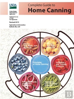 Bertrand.pt - Complete Guide To Home Canning (Agriculture Information Bulletin No. 539) (Revised 2015)