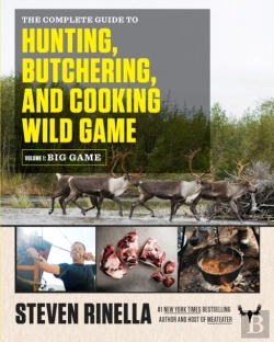 Bertrand.pt - Complete Guide To Hunting, Butchering, And Cooking Wild Game