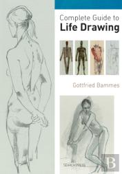 Complete Guide To Life Drawing