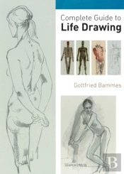 Complete Guide To Life Drawing