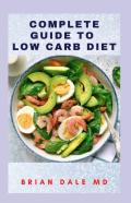 Complete Guide To Low Carb Diet