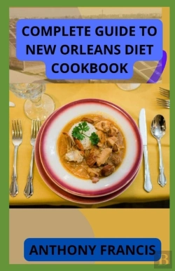 Bertrand.pt - Complete Guide To New Orleans Diet Cookbook