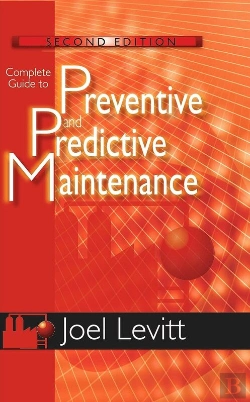 Bertrand.pt - Complete Guide To Preventive And Predictive Maintenance