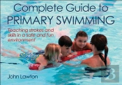 Complete Guide To Primary Swimming