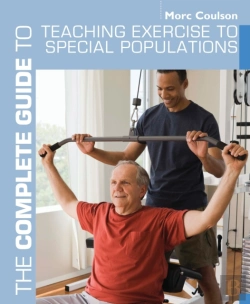 Bertrand.pt - Complete Guide To Teaching Exercise To Special Populations