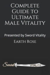Complete Guide To Ultimate Male Vitality