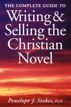 Bertrand.pt - Complete Guide To Writing And Selling The Christian Novel