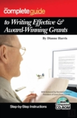 Bertrand.pt - Complete Guide To Writing Effective & Award-Winning Grants