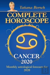 Complete Horoscope Cancer 2020