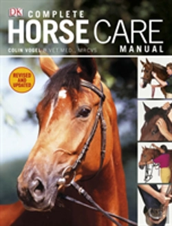 Bertrand.pt - Complete Horse Care Manual