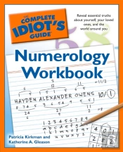 Complete Idiot'S Guide Numerology Workbook