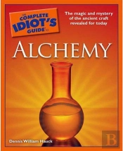 Complete Idiot'S Guide To Alchemy