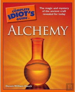 Bertrand.pt - Complete Idiot'S Guide To Alchemy