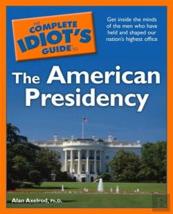 Bertrand.pt - Complete Idiot'S Guide To The American Presidency