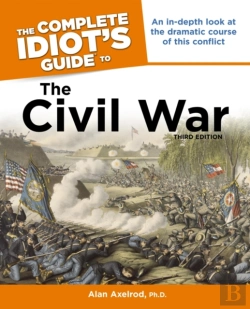 Bertrand.pt - Complete Idiot'S Guide To The Civil War, 3rd Edition