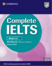 Complete Ielts Bands 4-5 Workbook Without Answers