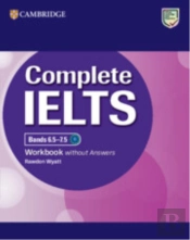 Complete Ielts Bands 6.5â€“7.5 Workbook Without Answers