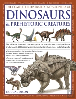 Bertrand.pt - Complete Illustrated Encyclopedia Of Dinosaurs & Prehistoric Creatures